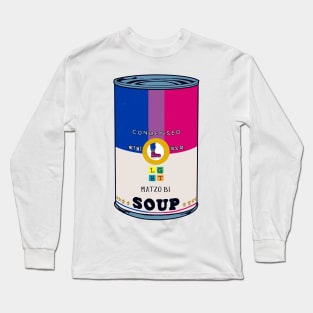 Matzo Bi Soup Long Sleeve T-Shirt